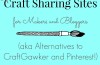 Craft Sharing Sites for Makers and Bloggers