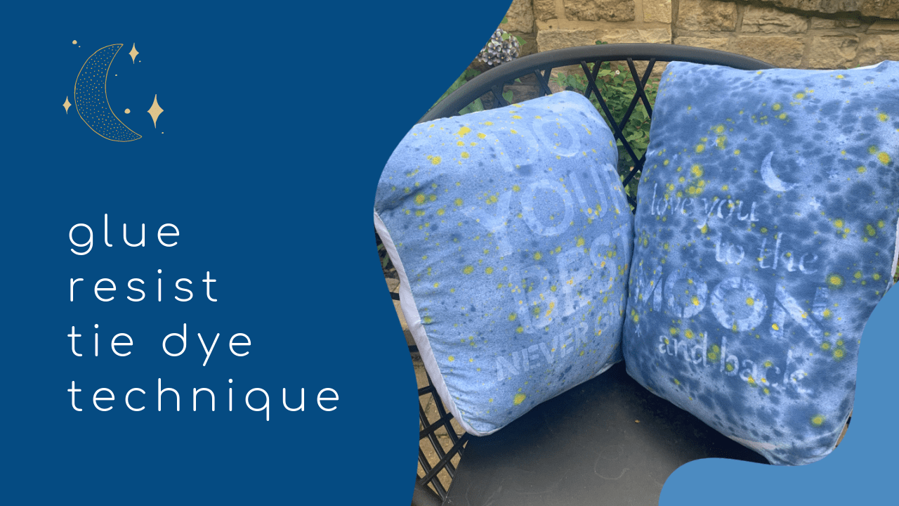 Glue Resist Tie Dye pillow tutorial