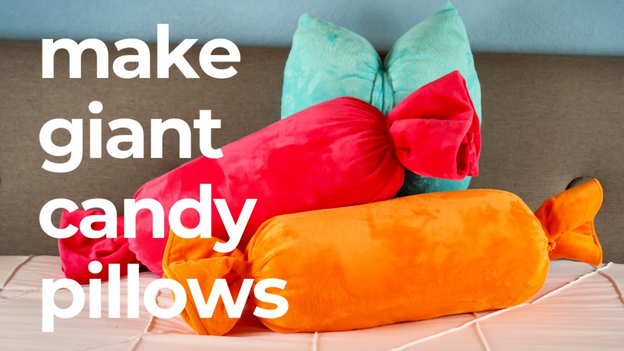 Giant Candy Pillows DIY