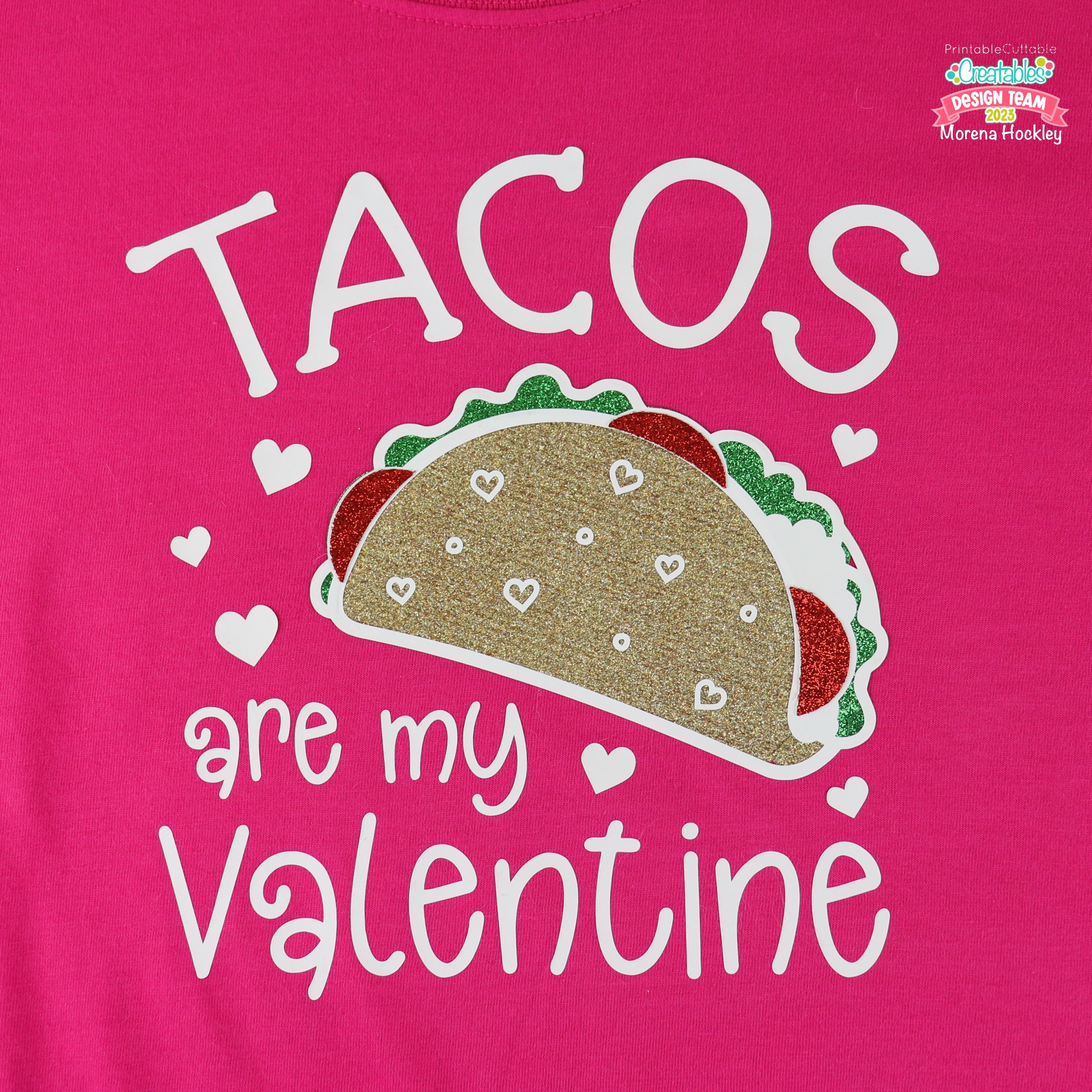 tacos are my valentine