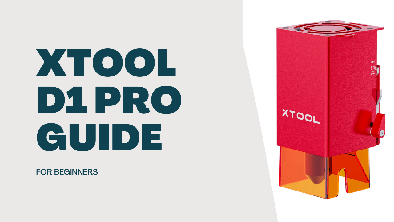 xtool d1 pro guide for beginners