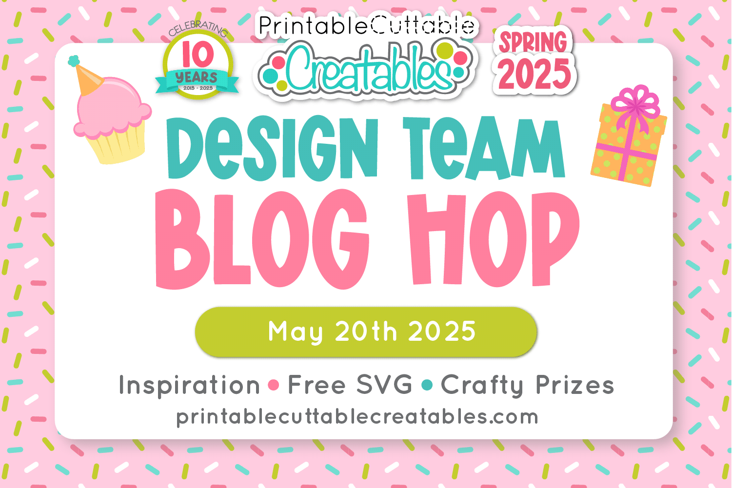 Printable Cuttable Creatable Blog Hop